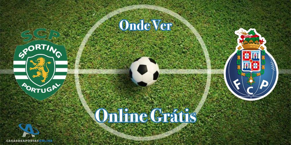 Onde Ver o Sporting x Porto Online Grátis (31/08/2024)